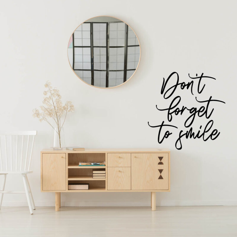 Quote Wall Sticker – Don’t Forget to Smile