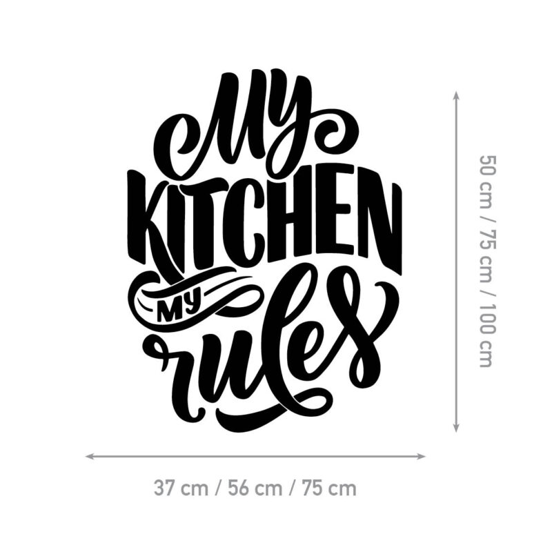 Wall Decal for Kitchen – My Kitchen Rules - Image 2