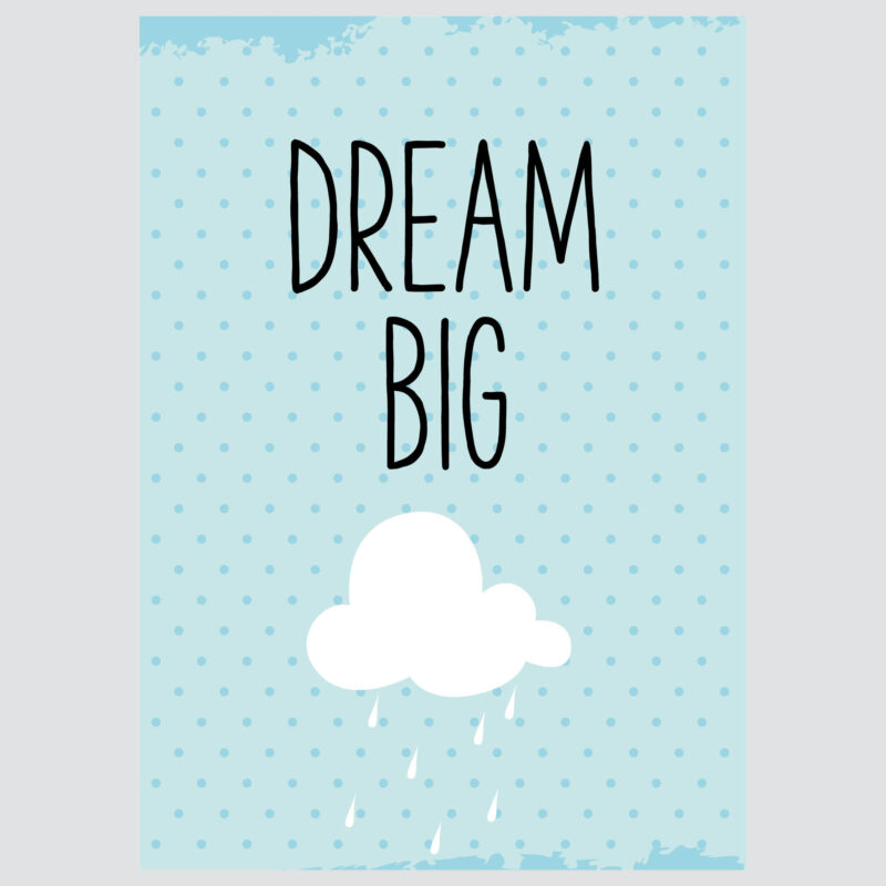 Poster for children's room | Dream Big Cloud - Image 2