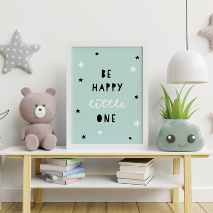 Poster for children's room | Be Happy Little One