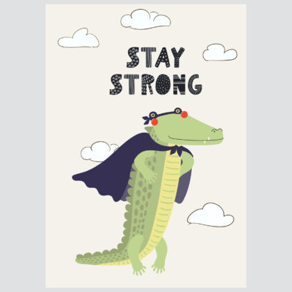 Poster for children's room | Stay Strong