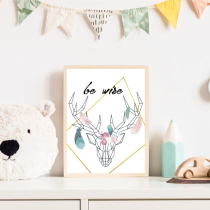 Poster for children's room | Be Wise