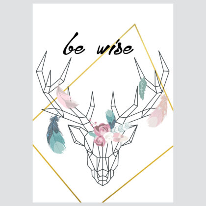 Poster for children's room | Be Wise
