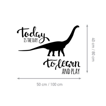 Wall Stickers UAE – Today Is the Day Dino